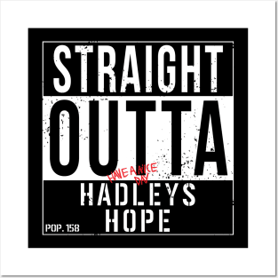 Straight Outta Hadley's Hope Posters and Art